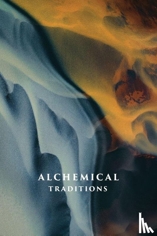  - Alchemical Traditions