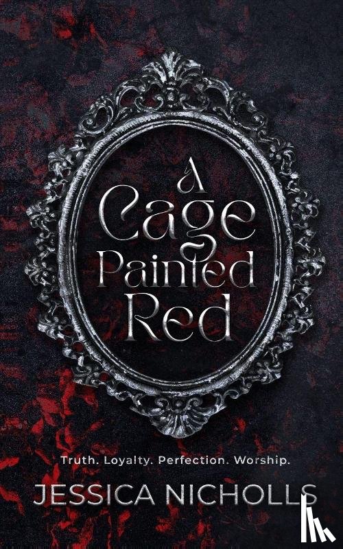 Nicholls, Jessica - A Cage Painted Red