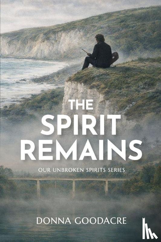 Goodacre, Donna - The Spirit Remains