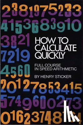 Sticker, Henry - How to Calculate Quickly