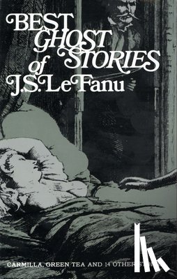 Fanu, Sheridan Le, Johnston, William - The Best Ghost Stories