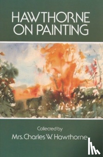 Hawthorne, Charles W. - Hawthorne on Painting