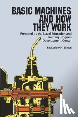 Personnel, United States Bureau of Naval - Basic Machines and How They Work