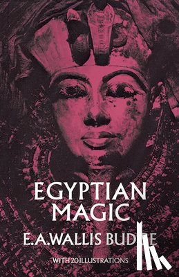 A. Wallis, Sir E. - Egyptian Magic