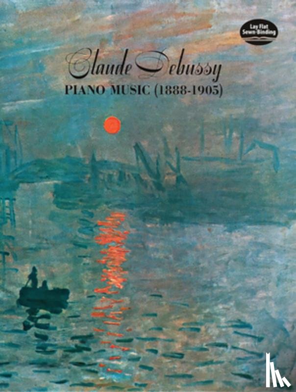 Debussy, Claude - Claude Debussy Piano Music 1888 - 1905