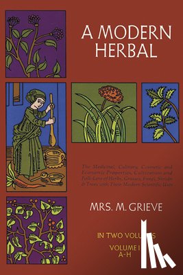 Grieve, Margaret - MODERN HERBAL VOL I REV/E