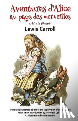 Carroll, Lewis - Aventures d'Alice Au Pays Des Merveilles