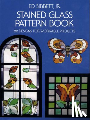 Sibbett, Ed - Stained Glass Pattern Book