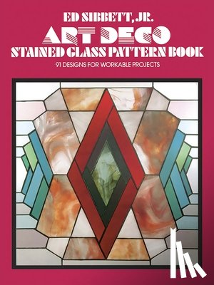 Sibbett, Ed - Art Deco Stained Glass Pattern Book