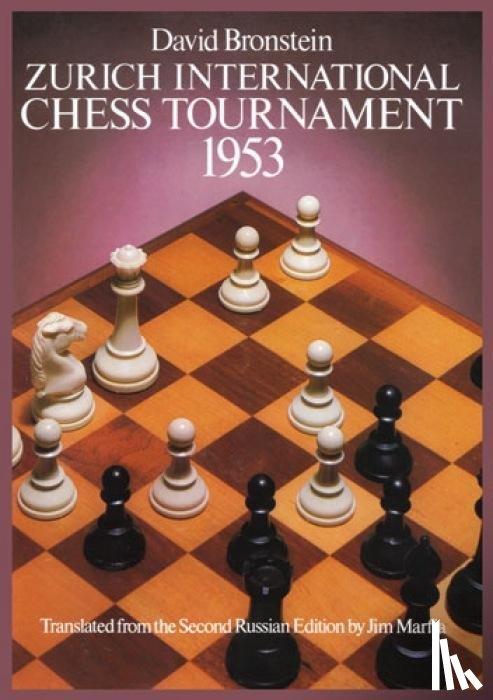 Bronshtein, D.I. - International Chess Tournament 1953: Zurich