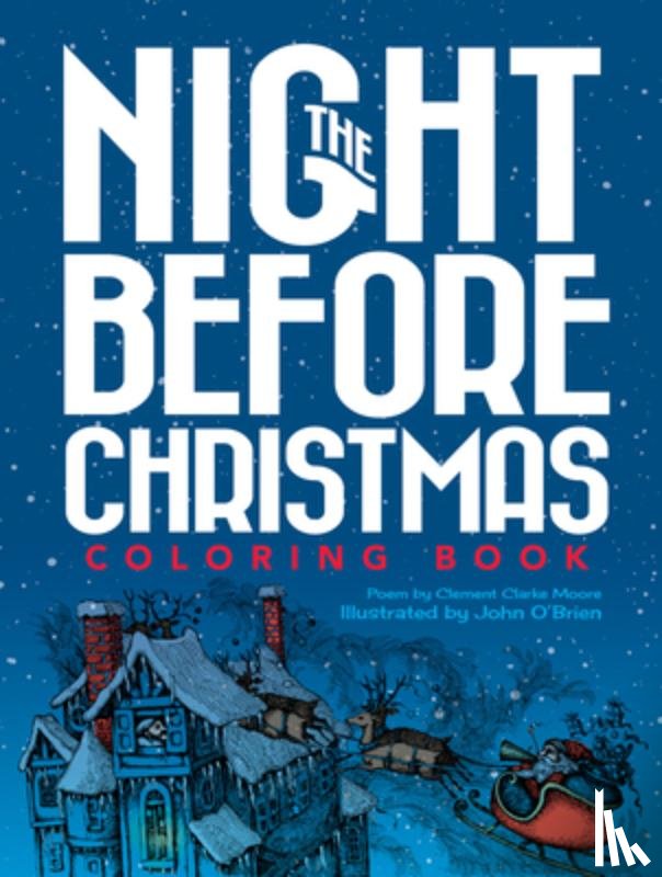 Moore, Clement C., O'Brien, John - The Night Before Christmas