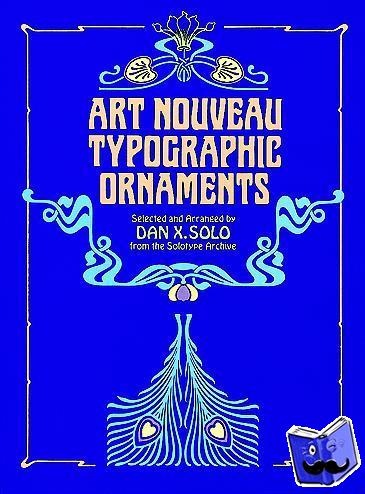 Solo, Dan X. - Art Nouveau Typographic Ornaments