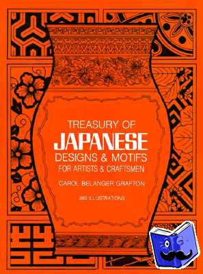 Grafton, Carol Belanger - Treasury of Japanese Designs and Motifs for Artists and Craftsmen