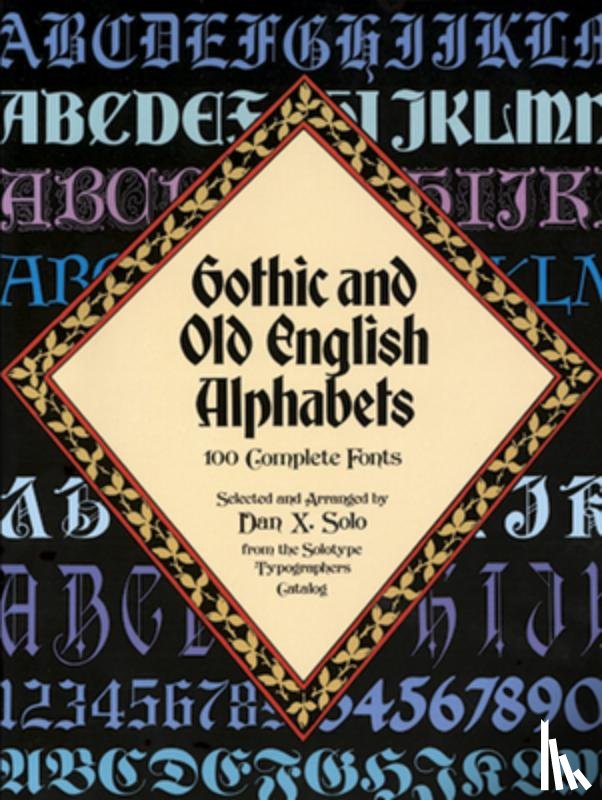 Solo, Dan X., Eichwede, I.F. - Gothic and Old English Alphabets