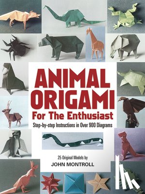 Montroll, John - Animal Origami for the Enthusiast