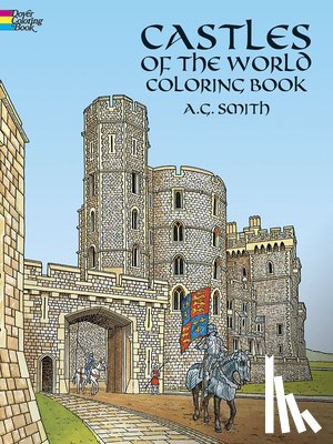 Smith, A. G., Macdermott, M - Castles of the World Colouring Book