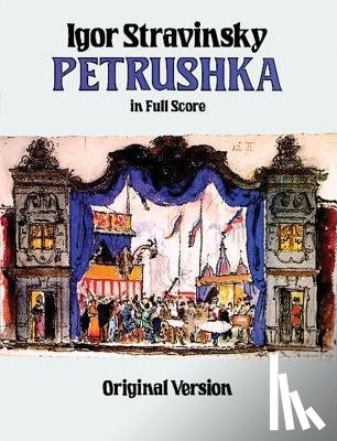 Stravinsky, Igor - Petrushka in Full Score: Original Version