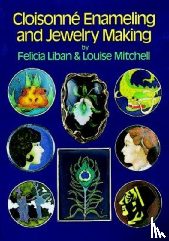 Liban, Felicia - Cloisonne Enameling and Jewelry Making