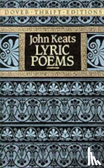 Keats, John, Javed Qureshi, Muhammad Tahir - Lyric Poems