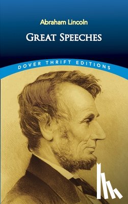Lincoln, Abraham - Great Speeches