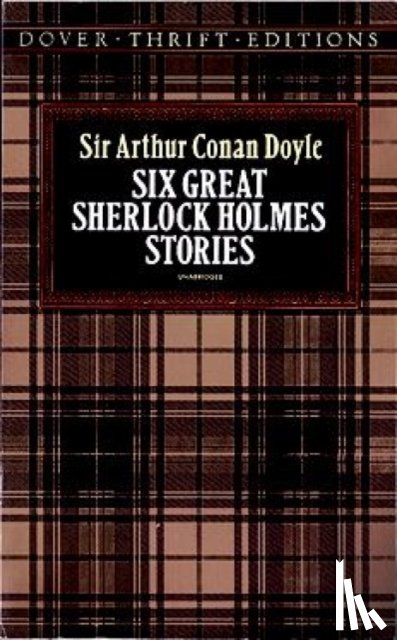 Jowett, Benjamin, Conan Doyle, Sir Arthur - Six Great Sherlock Holmes Stories