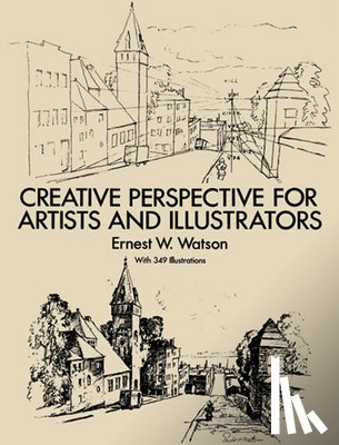 Watson, Ernest W. - How to Use Creative Perspective