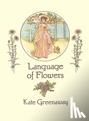 Greenaway, Kate, Langer, Langer - Language of Flowers