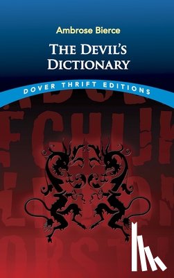 Bierce, Ambrose - The Devil's Dictionary