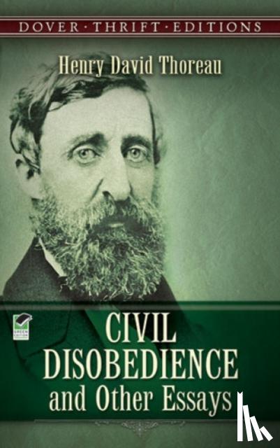 Thoreau, Henry David - Civil Disobedience and Other Essays