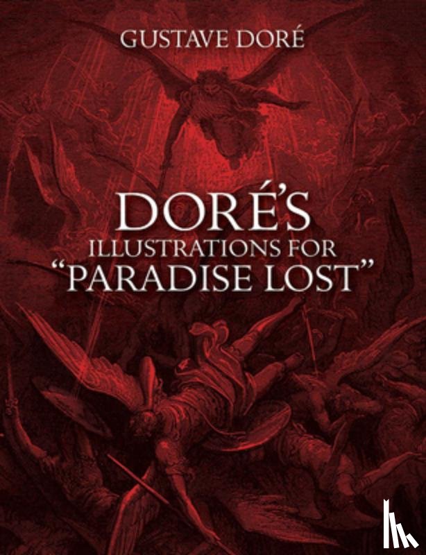 Dore, Gustave - Dore's Illustrations for Paradise Lost