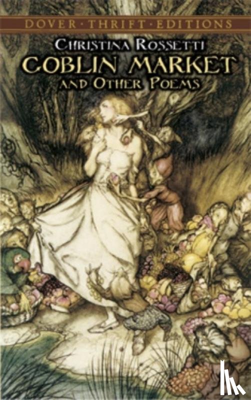 Rossetti, Christina - Goblin Market and Other Poems