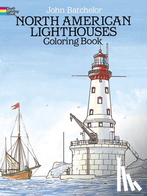 Batchelor, John - North American Lighthouses Coloring Book