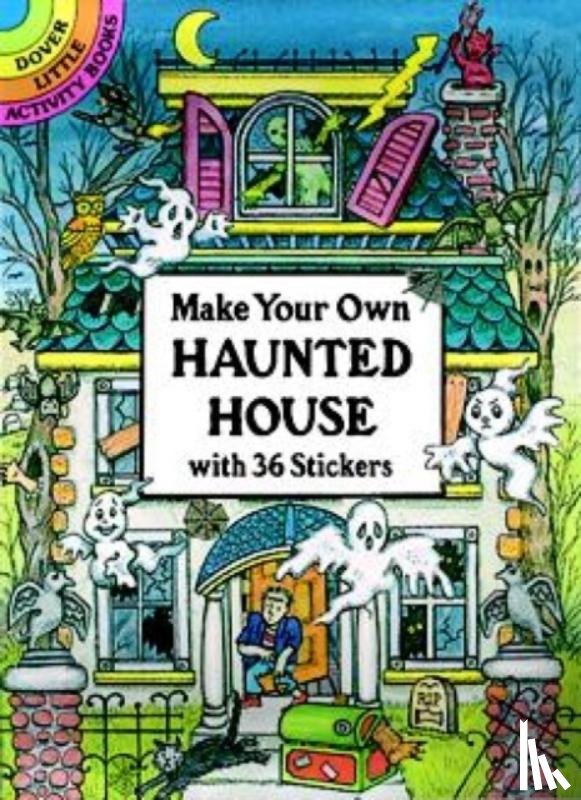 Beylon, Cathy - Make Your Own Haunted House with 36 Stickers