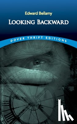Bellamy, Edward - Looking Backward