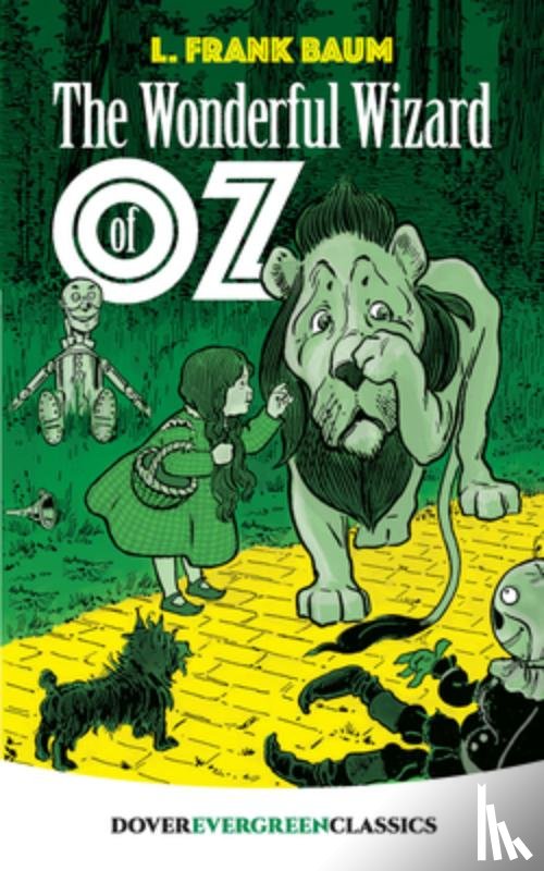 Baum, Frank L. - The Wonderful Wizard of Oz