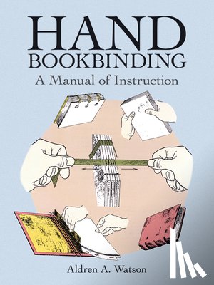 Watson, Aldren A. - Hand Bookbinding