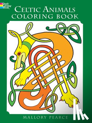 Pearce, Mallory - Celtic Animals Colouring Book