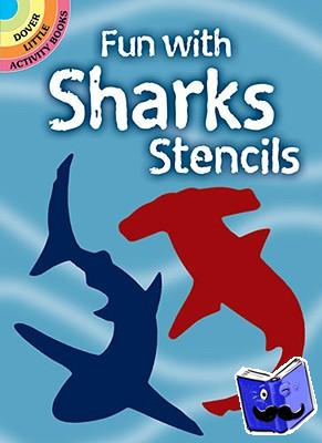 Kennedy, Paul - Fun with Sharks Stencils
