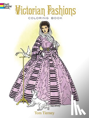 Tierney, Tom - Victorian Fashions Coloring Book