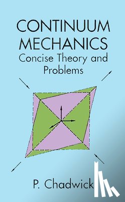 Chadwick, P. - Continuum Mechanics