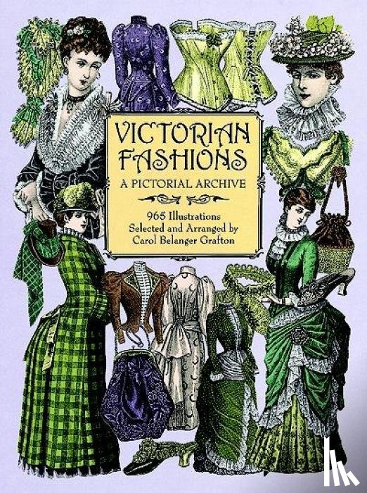 Grafton, Carol Belanger, Grafton, Carol - Victorian Fashions