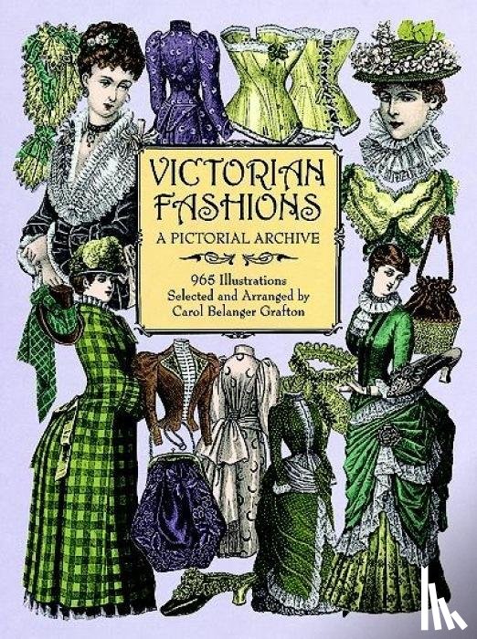 Grafton, Carol Belanger - Victorian Fashions