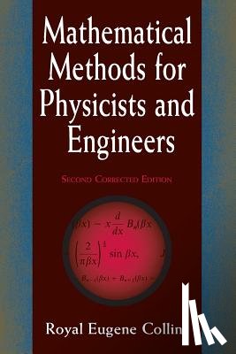 R. Eugene Collins - Mathematical Methods for Physicists and Engineers