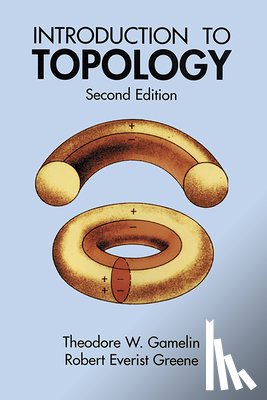 Gamelin, T. W., Greene, Robert Everist - Introduction to Topology