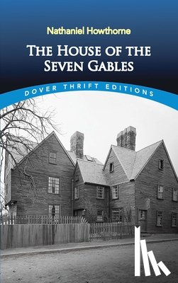 Hawthorne, Nathaniel - The House of the Seven Gables