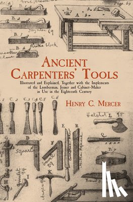 Mercer, Mercer - Ancient Carpenters' Tools