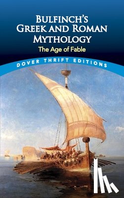 Bulfinch, Thomas - Bulfinch'S Greek and Roman Mythology