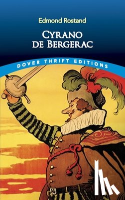 Rostand, Edmond - Cyrano de Bergerac