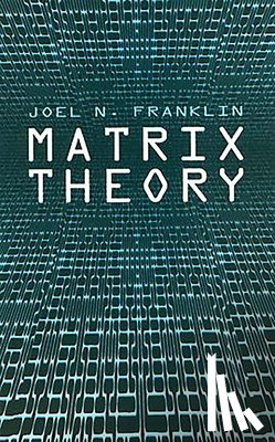 Franklin, Joel N - Matrix Theory