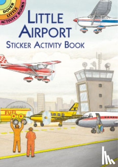 Smith, A. G. - Little Airport Sticker Activity Book